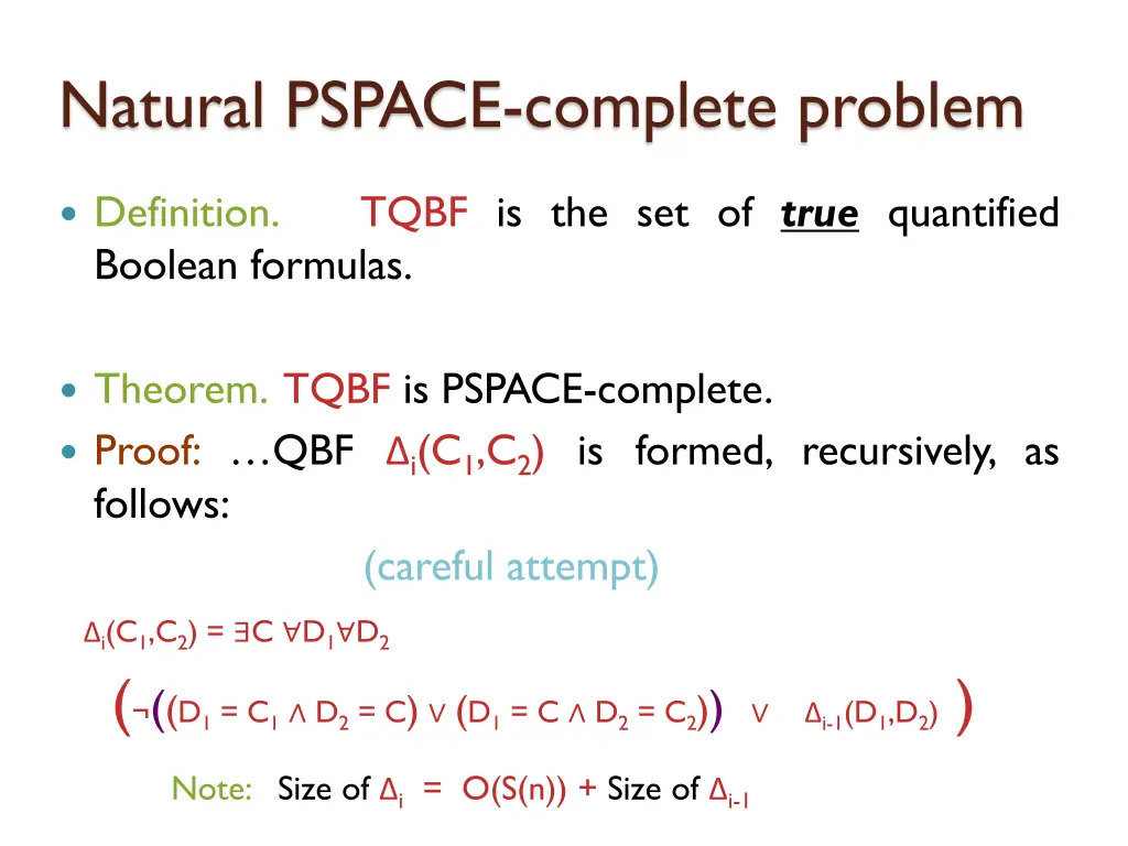 natural pspace complete problem 11