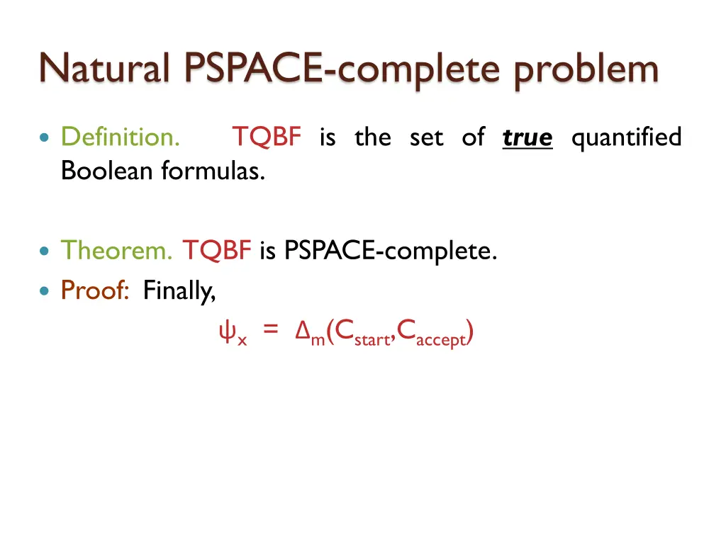 natural pspace complete problem 12