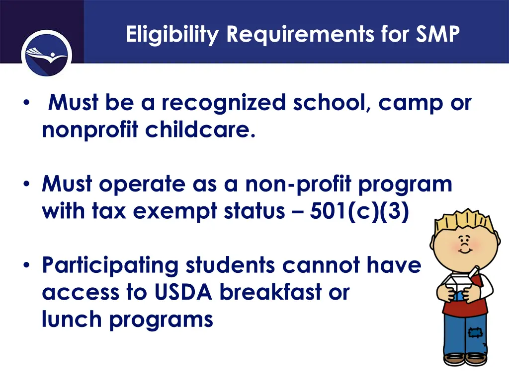 eligibility requirements for smp