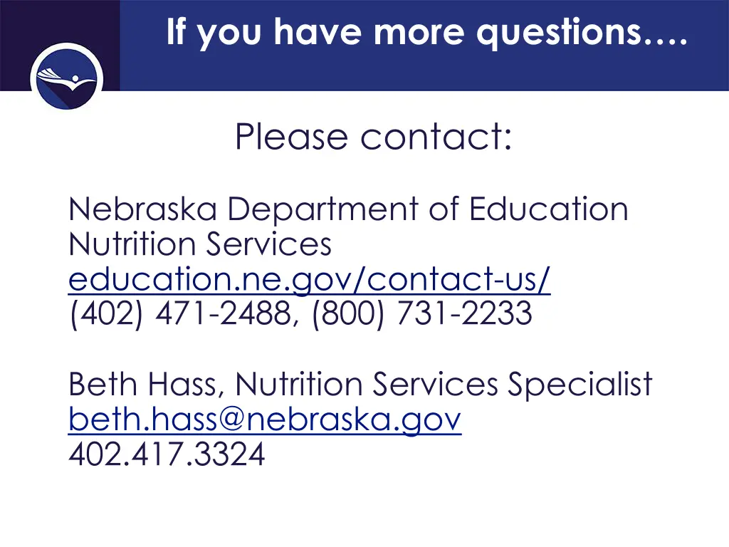 if you have more questions