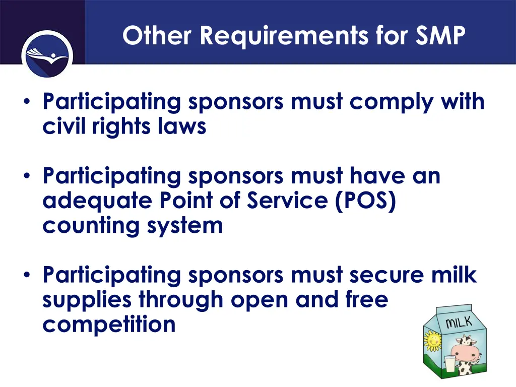 other requirements for smp