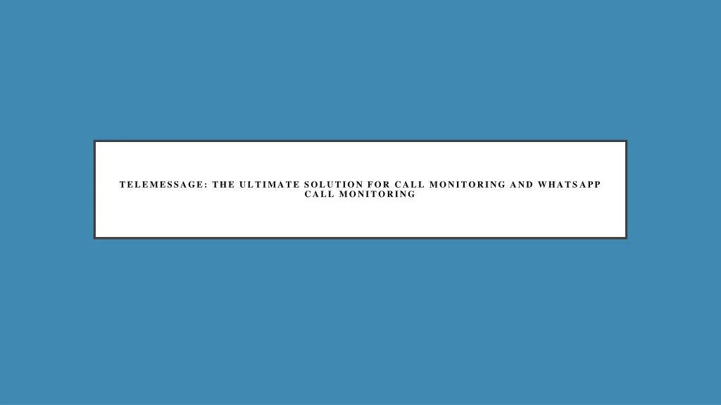 telemessage the ultimate solution for call 3