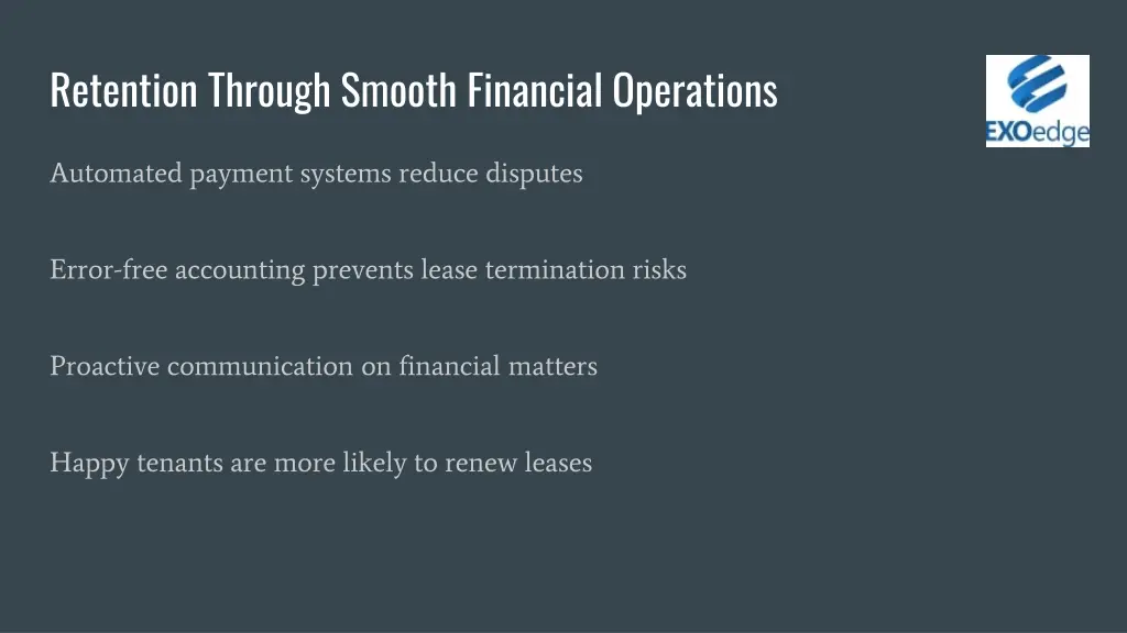 retention through smooth financial operations