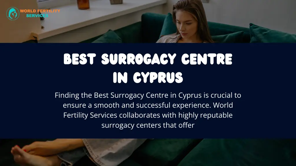 best surrogacy centre in cyprus finding the best