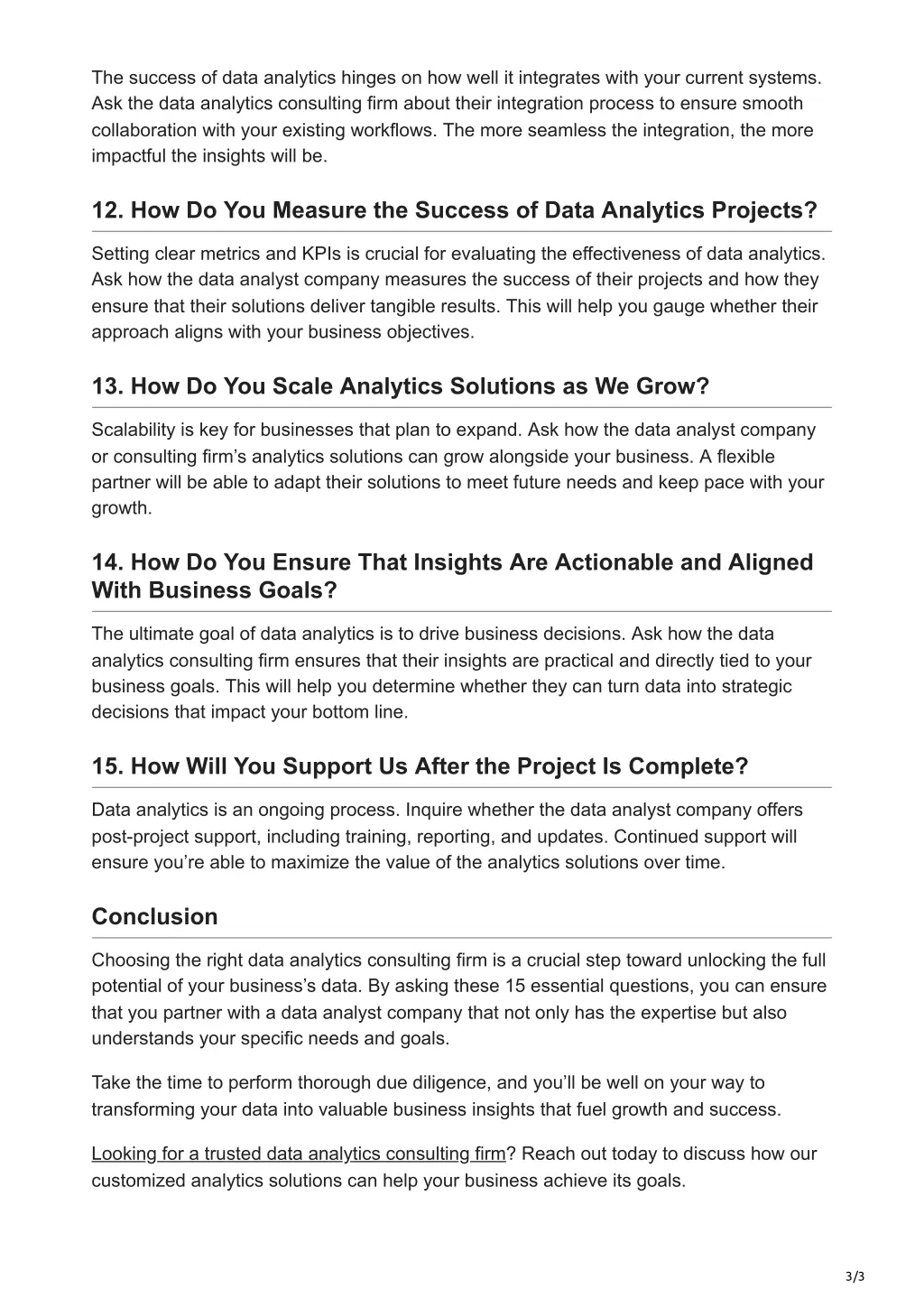 the success of data analytics hinges on how well
