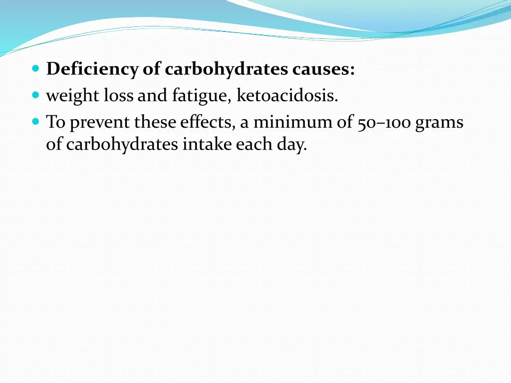 deficiency of carbohydrates causes weight loss