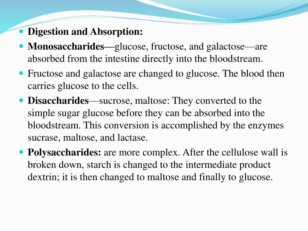 digestion and absorption monosaccharides glucose