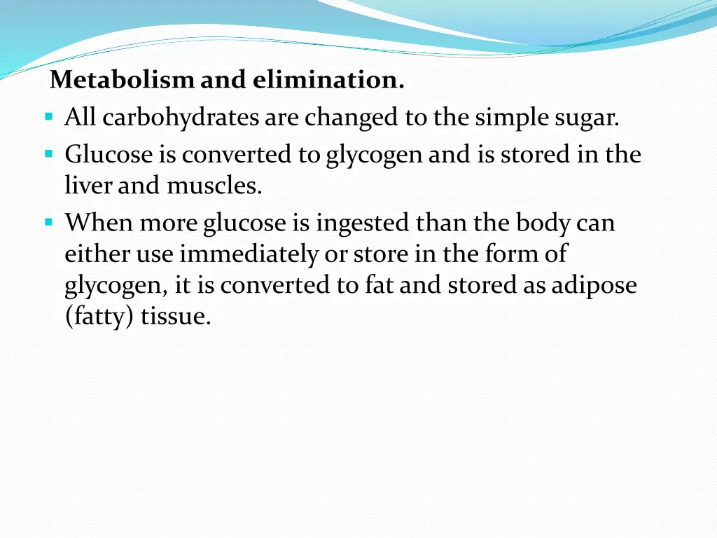 metabolism and elimination all carbohydrates