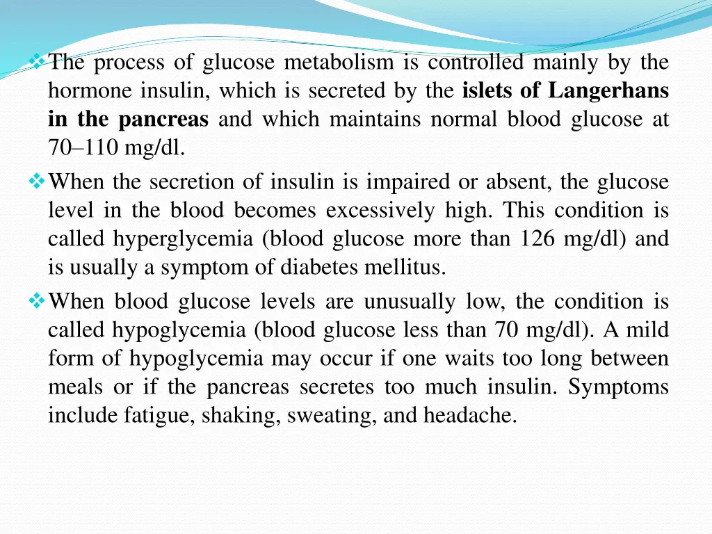 the process of glucose metabolism is controlled