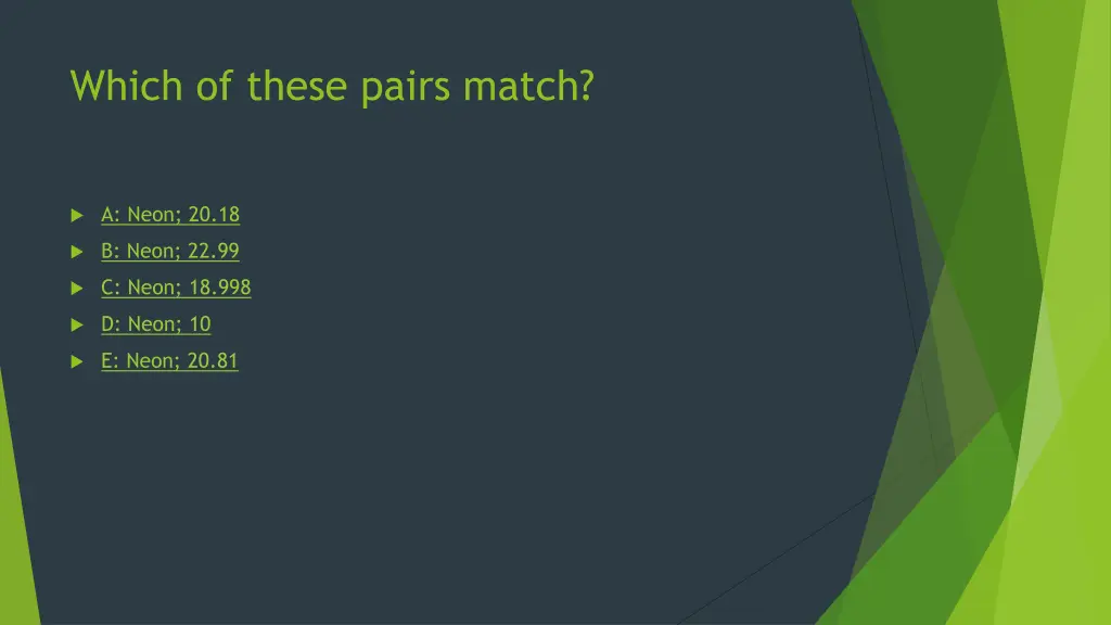 which of these pairs match