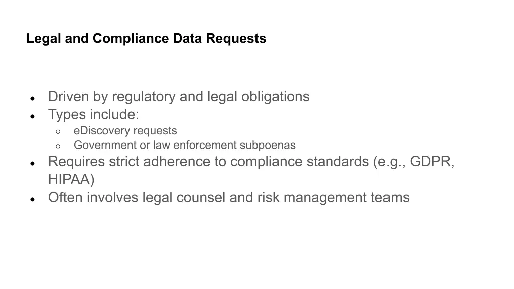 legal and compliance data requests