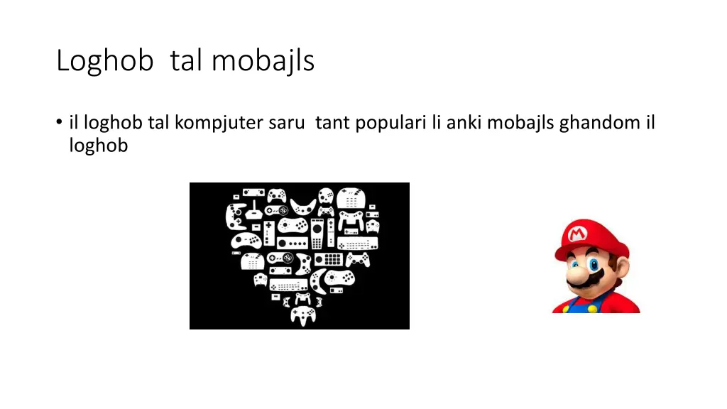 loghob tal mobajls