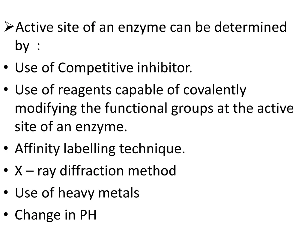 active site of an enzyme can be determined