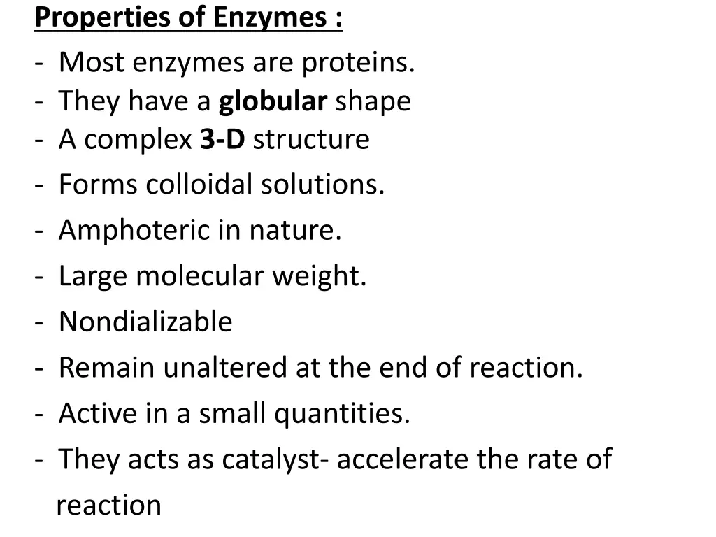 properties of enzymes most enzymes are proteins