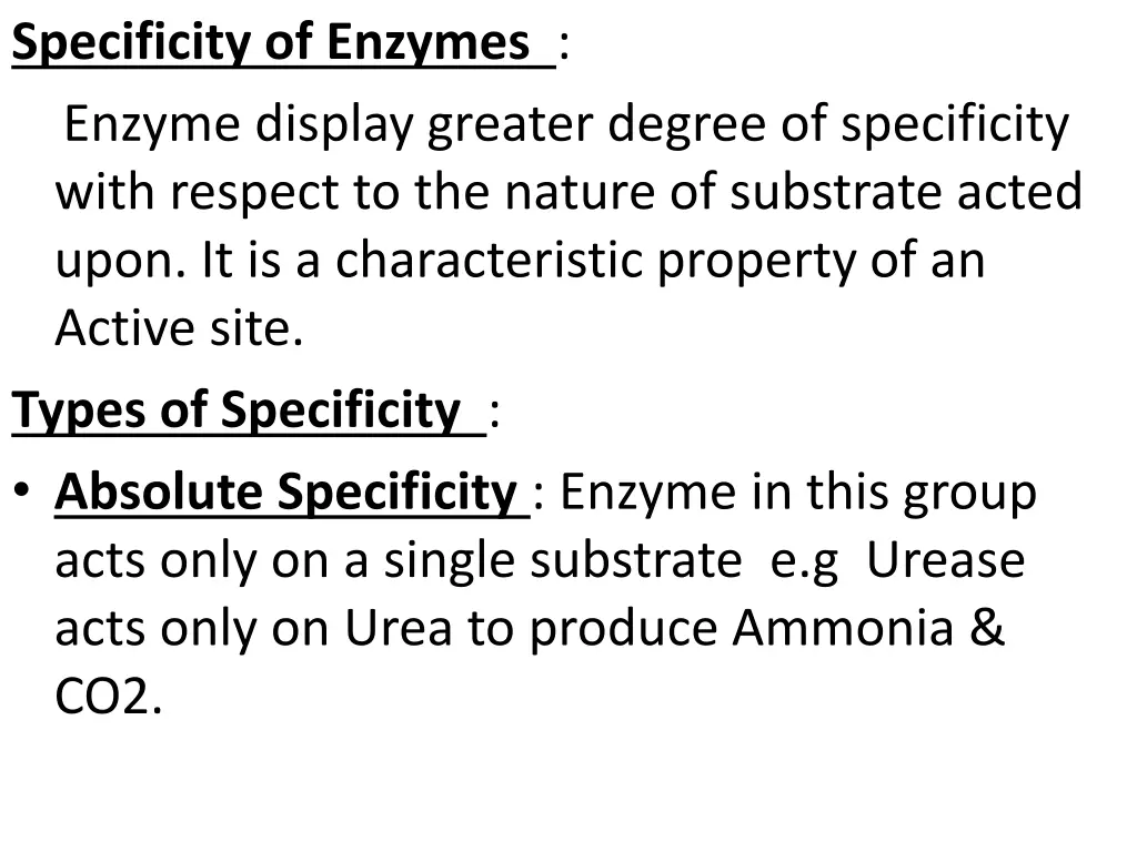 specificity of enzymes enzyme display greater