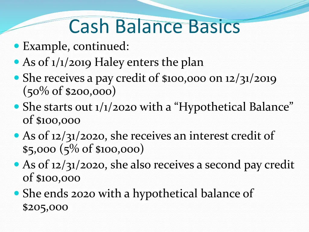 cash balance basics example continued