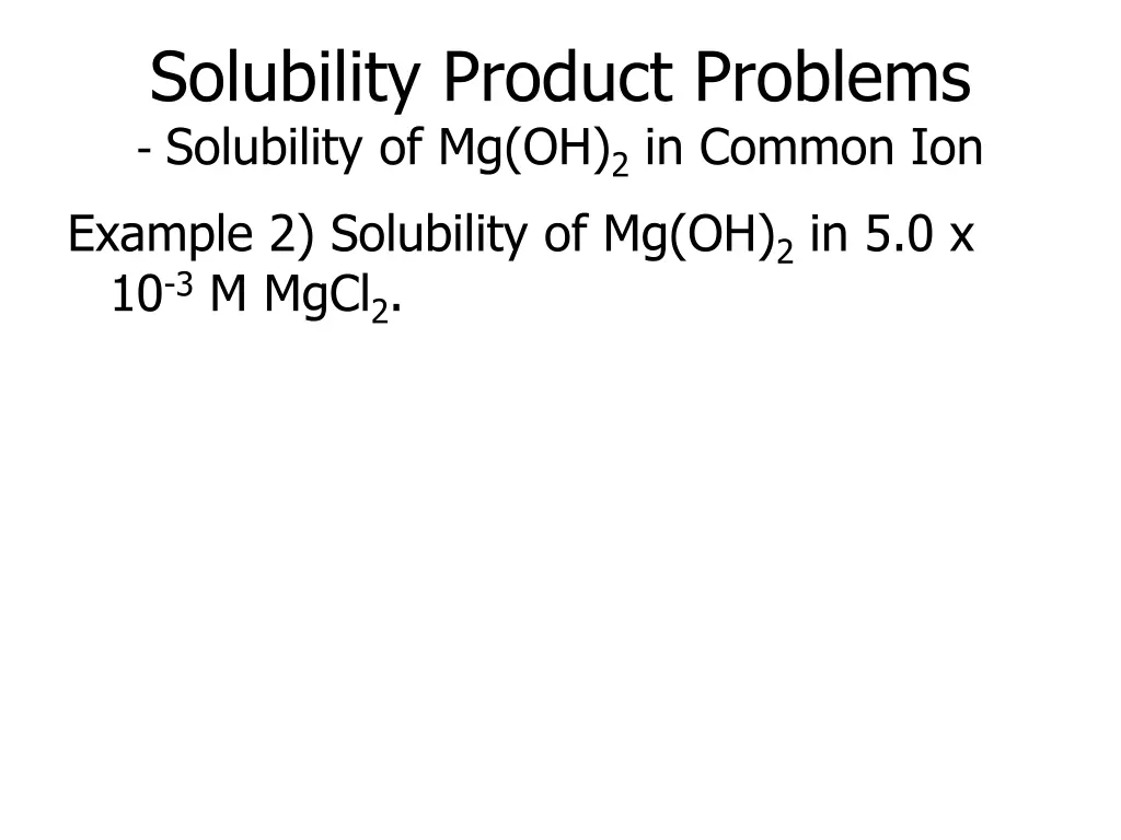 solubility product problems solubility 3