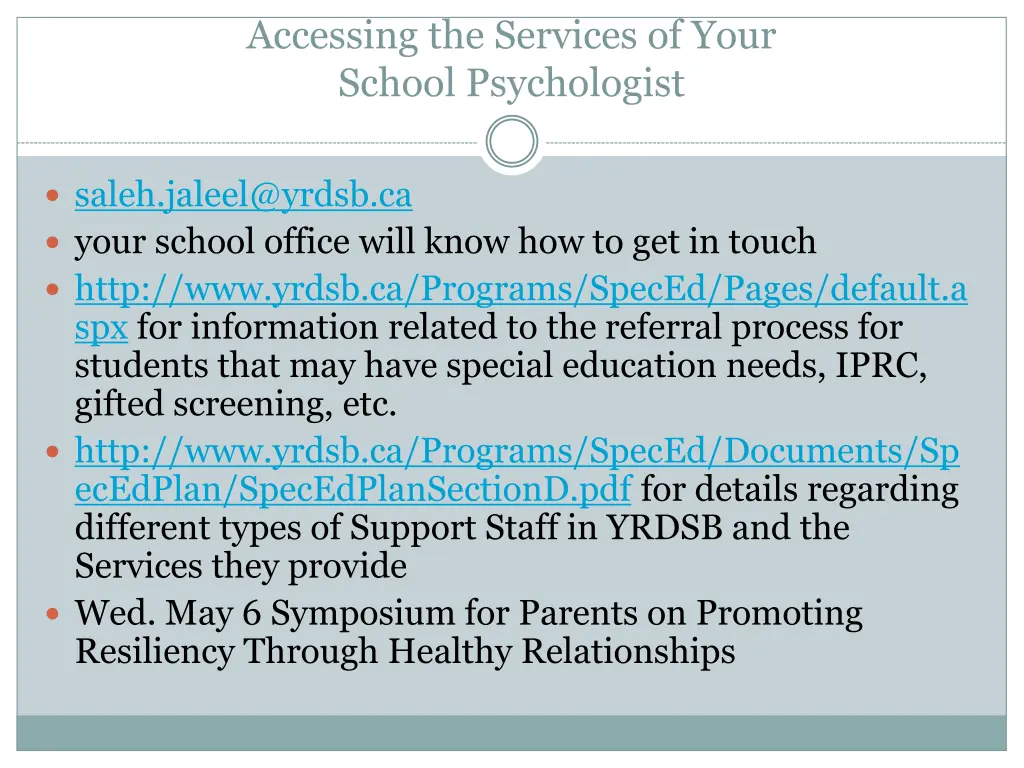 accessing the services of your school psychologist