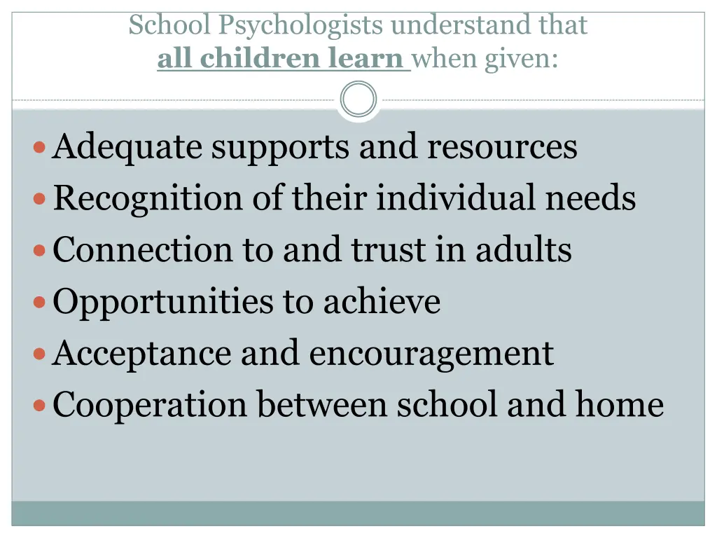 school psychologists understand that all children