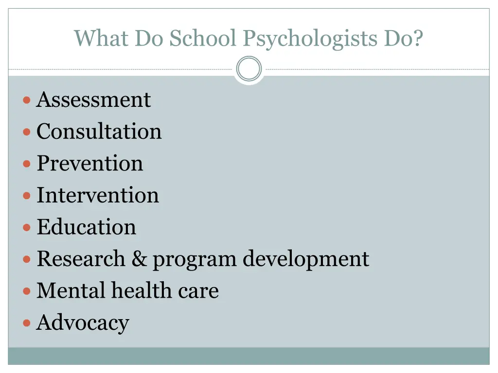 what do school psychologists do
