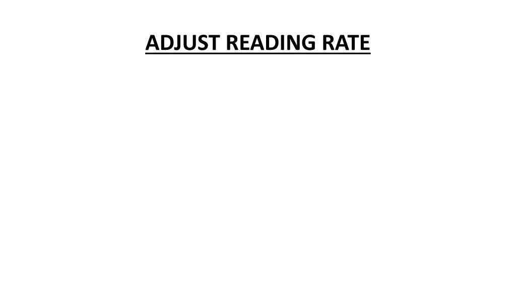 adjust reading rate