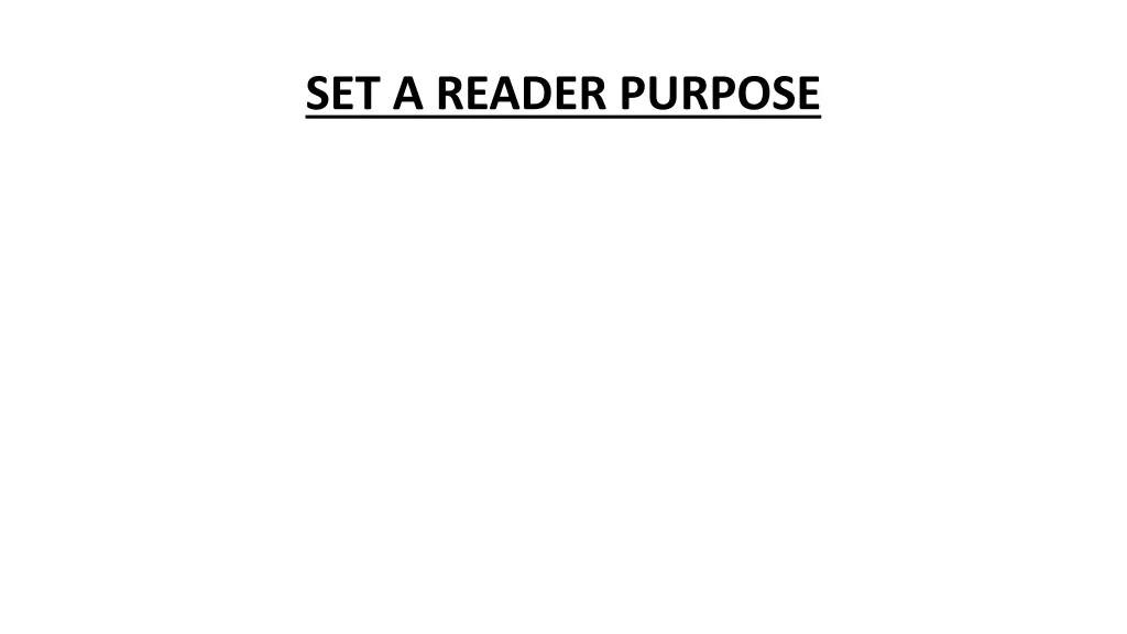 set a reader purpose