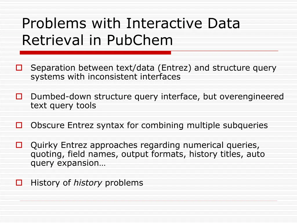 problems with interactive data retrieval