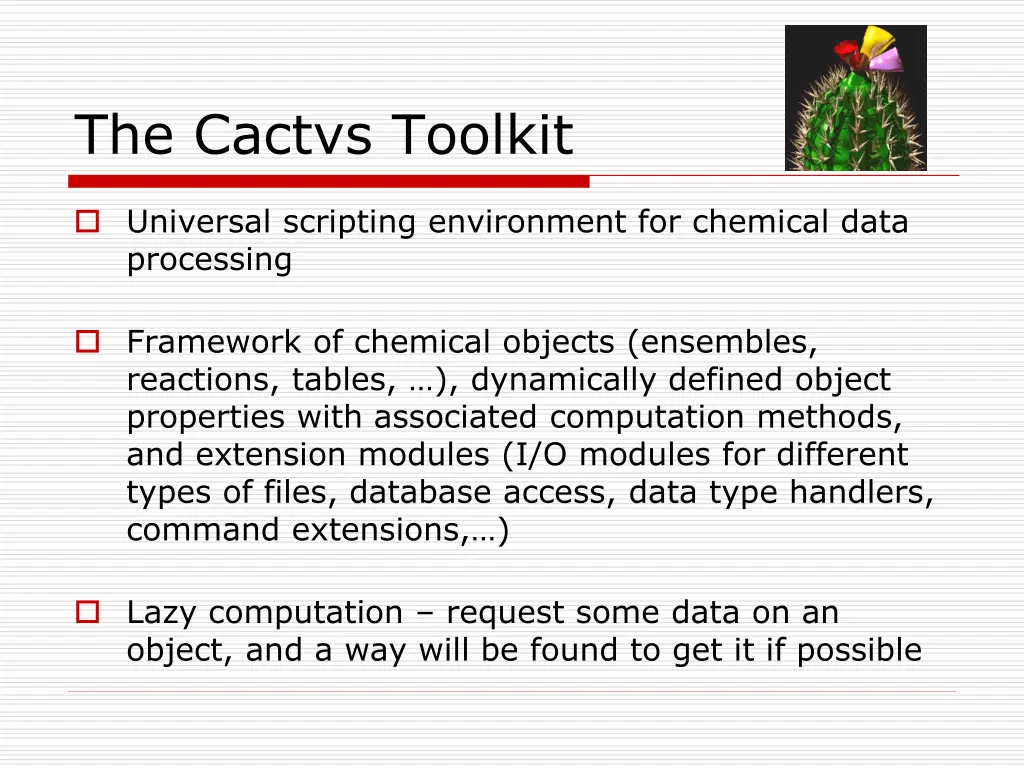 the cactvs toolkit