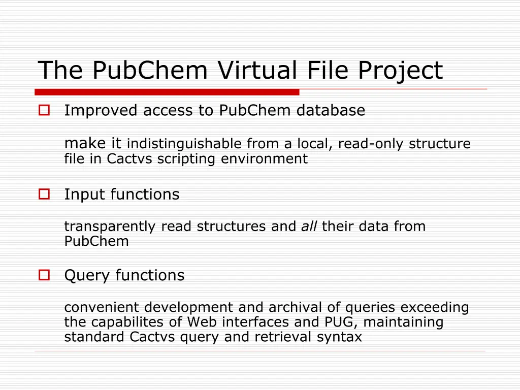 the pubchem virtual file project