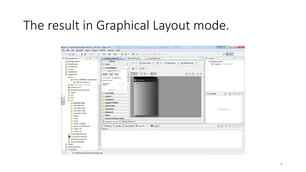 the result in graphical layout mode