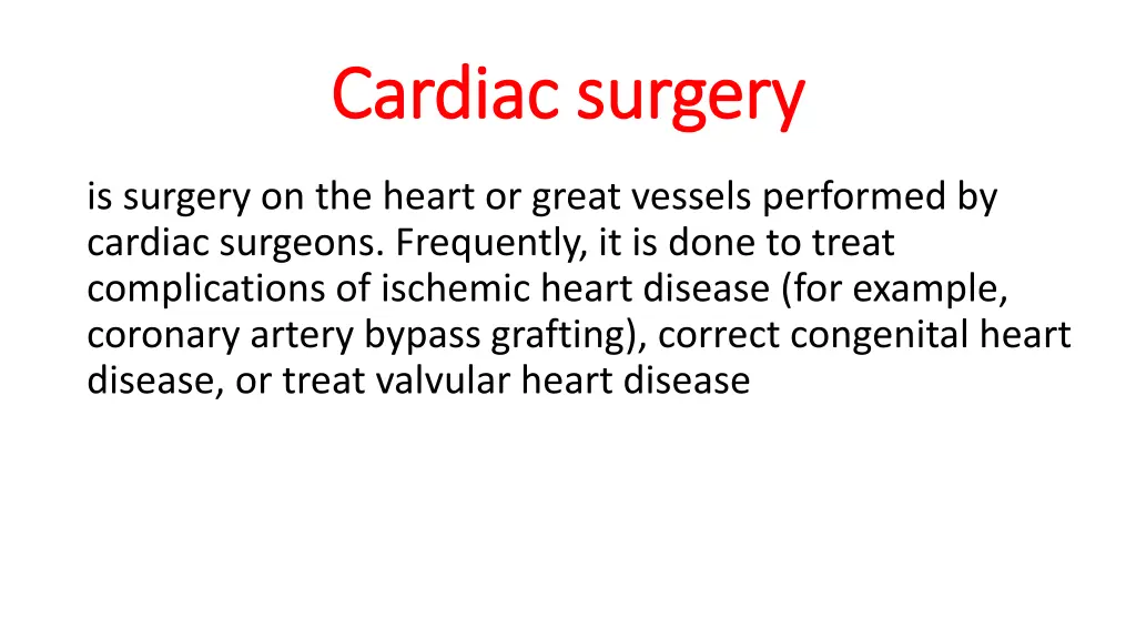cardiac surgery cardiac surgery