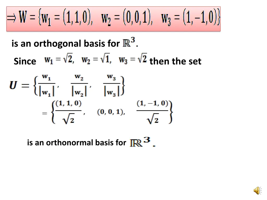 is an orthogonal basis for