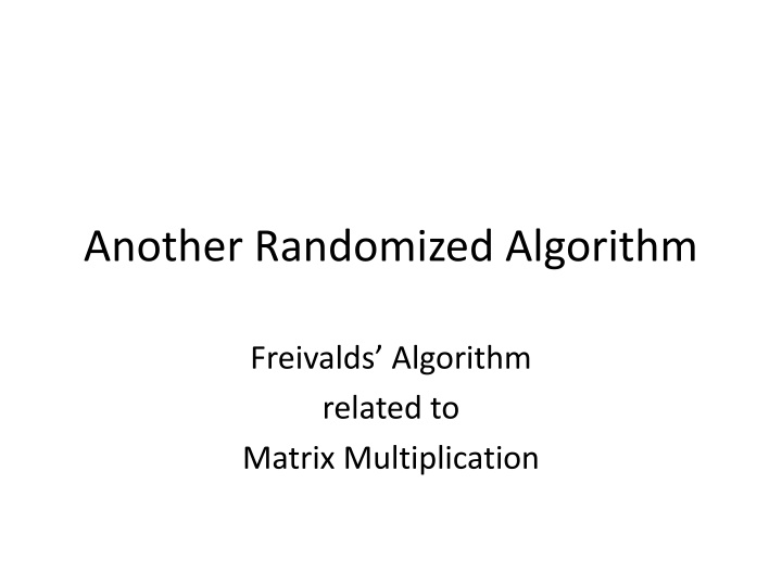 another randomized algorithm