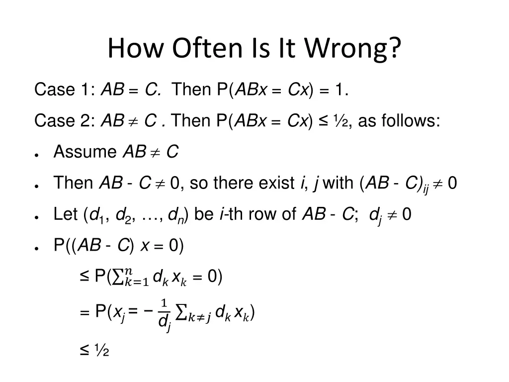 how often is it wrong