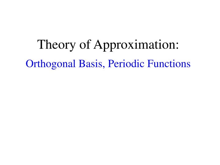 theory of approximation orthogonal basis periodic