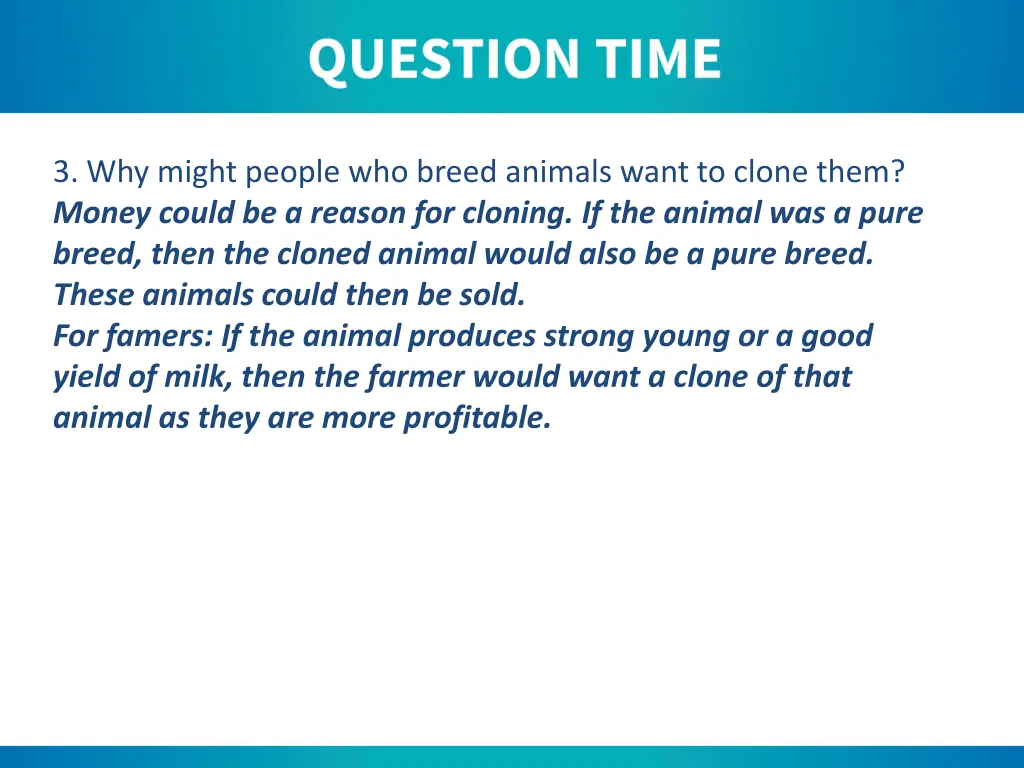3 why might people who breed animals want