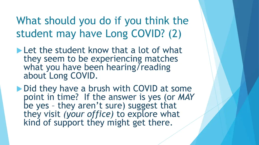 what should you do if you think the student 1