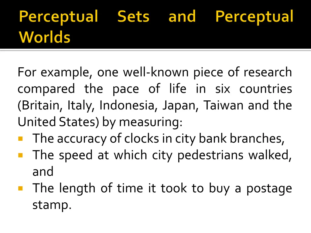 for example one well known piece of research