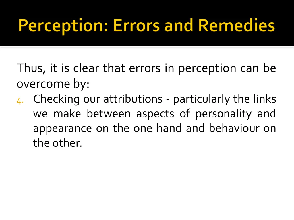 thus it is clear that errors in perception 2