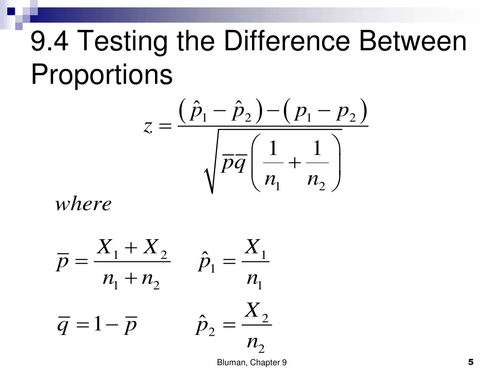 9 4 testing the difference between proportions