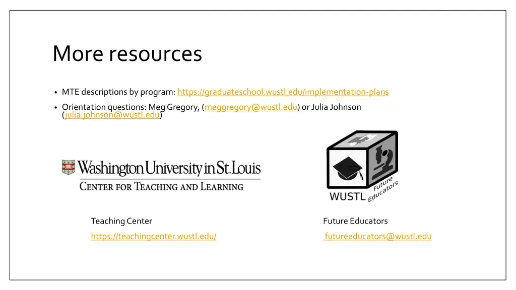 more resources