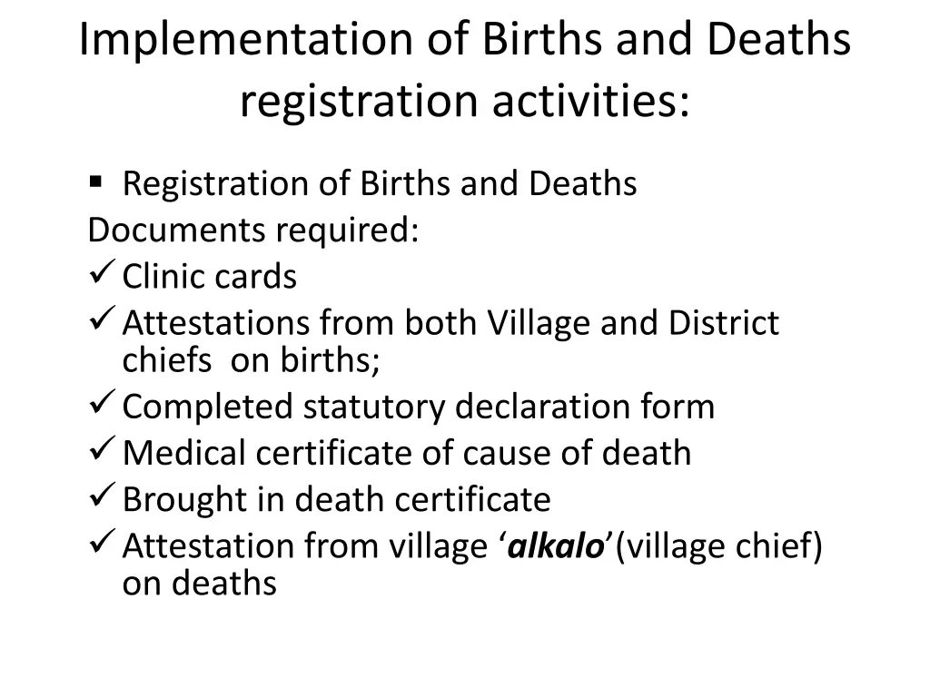 implementation of births and deaths registration