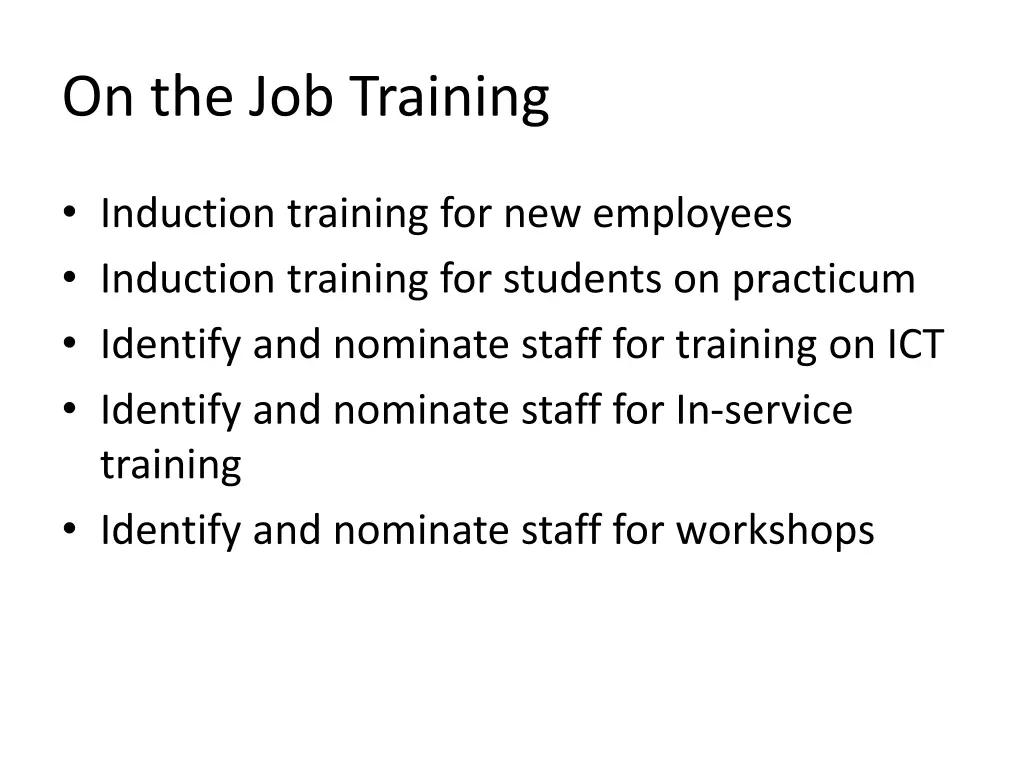 on the job training