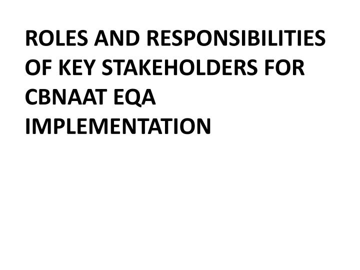 roles and responsibilities of key stakeholders