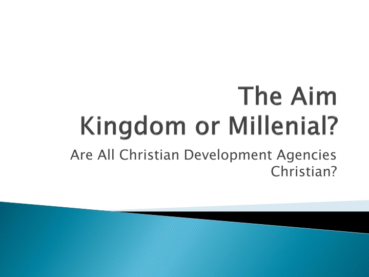 are all christian development agencies