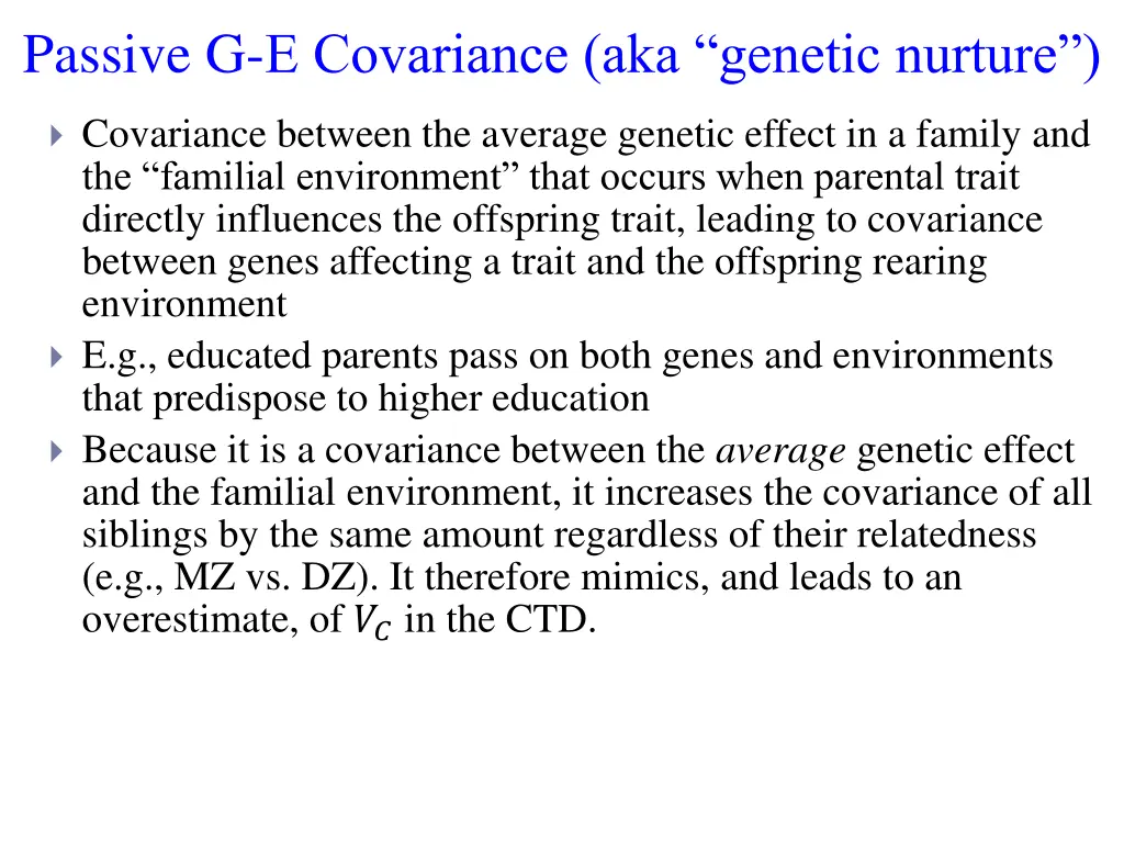 passive g e covariance aka genetic nurture