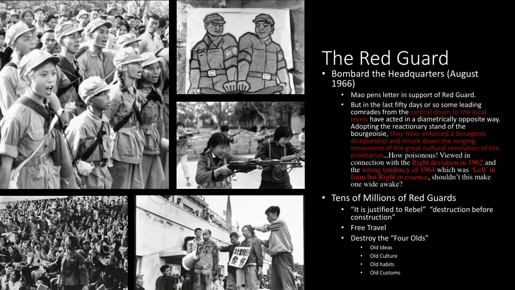 the red guard bombard the headquarters august