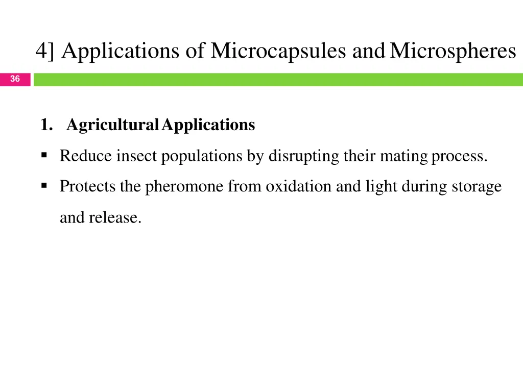 4 applications of microcapsules andmicrospheres