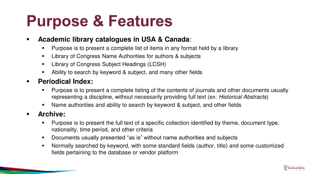 purpose features