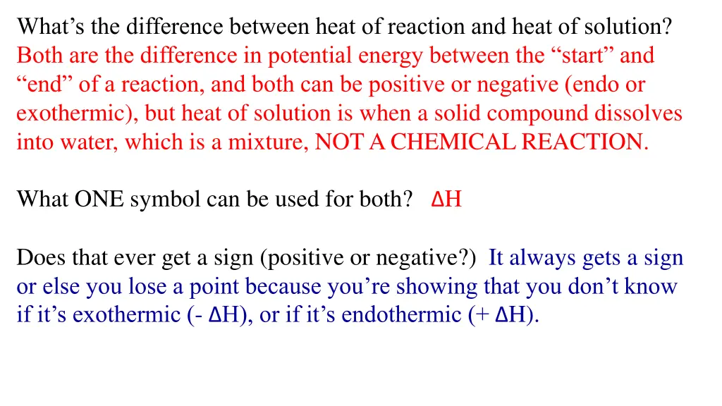 what s the difference between heat of reaction 1